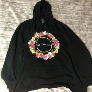 rue21 “no thanks” floral hoodie